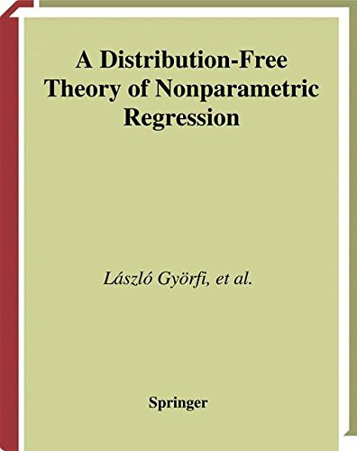 A Distribution-Free Theory of Nonparametric Regression (Springer Series in Statistics)