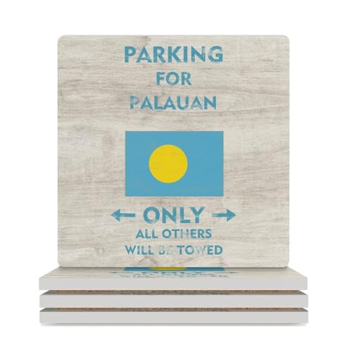 Lot de 4 dessous de verre motif drapeau des Palaos - Parking pour les Palaos - Tous les autres seront remorqués - Dessous de verre carré pour décoration de table basse moderne - Dos en liège pour