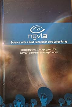 Science with a Next-Generation Very Large Array