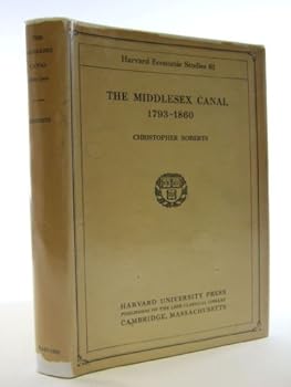 Hardcover Middlesex Canal, 1793-1860 Book