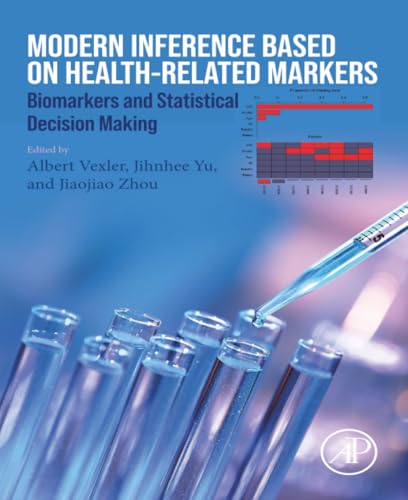 Modern Inference Based on Health-Related Markers: Biomarkers and Statistical Decision Making