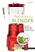 Recettes au blender (Ustensilissimo)