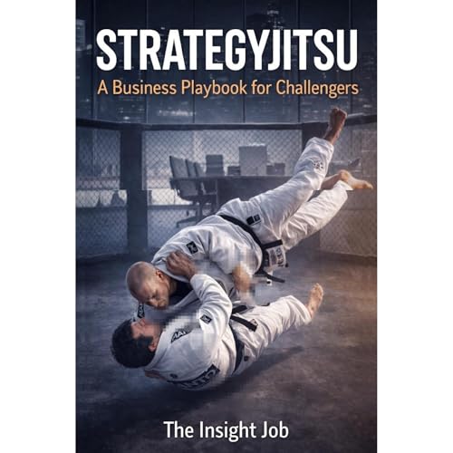 Strategy-jitsu Audiolibro Por By The Insight Job Executive Coaching arte de portada