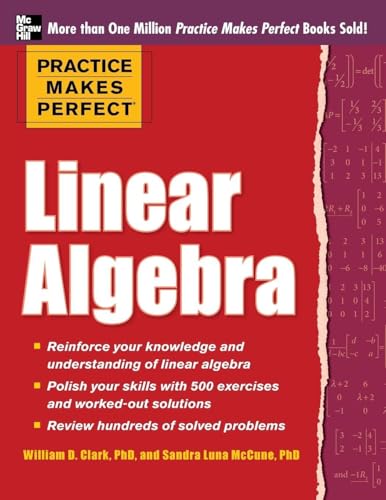 Practice Makes Perfect Linear Algebra: With 500 Exercises
