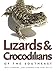 Lizards and Crocodilians of the Southeast (Wormsloe Foundation Nature Books)