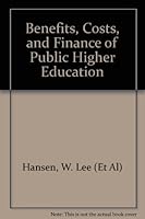 Benefits, costs, and finance of public higher education (Markham series in public policy analysis) B0006DXD4Q Book Cover