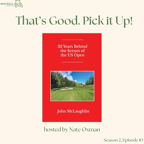 John McLaughlin - 32 Years Behind the Scenes of the US Open - Part 3