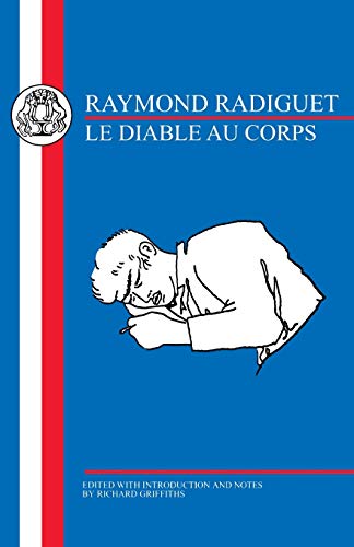 Le Diable au Corps (French Texts) by Radiguet