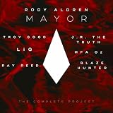 Mayor (J.R. the Truth Remix) [Explicit]