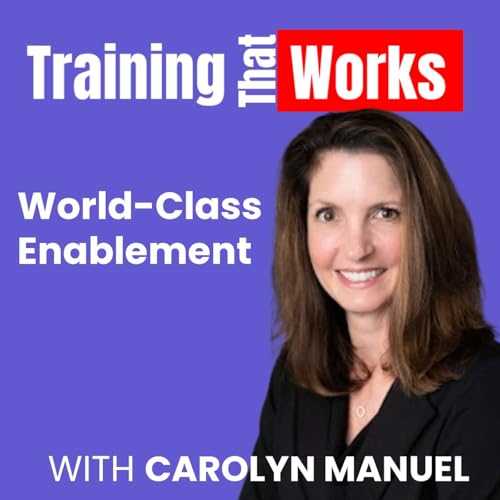 『World-Class Enablement with Carolyn Manuel Pod』のカバーアート