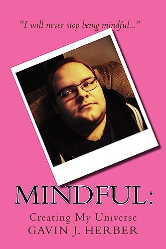 Mindful:: Creating My Universe
