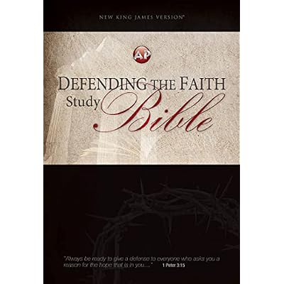 Defending the Faith Study Bible
