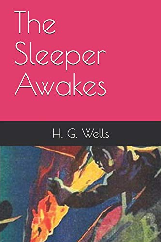 The Sleeper Awakes