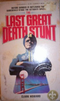Paperback The last great death stunt Book