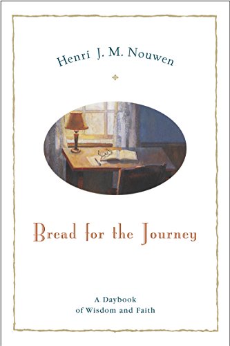 Cover of Bread for the Journey: A Daybook of Wisdom and Faith