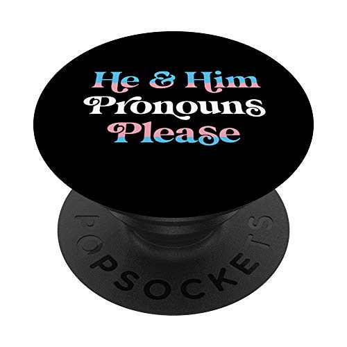 He & Him Pronouns Please Trans LGBTQ Transgender Pride Bandiera PopSockets PopGrip Intercambiabile
