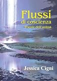 Flussi di coscienza. Poesie dell'anim
