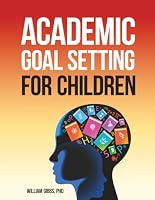 ACADEMIC GOAL SETTING EDITED B0HDST9MCD Book Cover