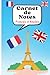 Carnet de notes fran&Atilde;&sect;ais &Atilde;&nbsp; anglais &Atilde;&nbsp; partir de 6 ans.: Apprend l'anglais, pour les grands et les enfants, m&Atilde;&copy;morise t'es mots, perfectionne t'es phrases. (French Edition)