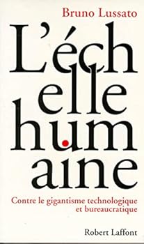 Paperback L'échelle humaine [French] Book