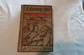 Hardcover A Runaway Brig Book