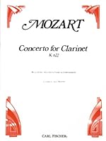 Concerto for Clarinet - Mozart - Harry Bettoney - Carl Fischer - Clarinet solo, Piano - Clarinet with Piano - CU734 0825810361 Book Cover