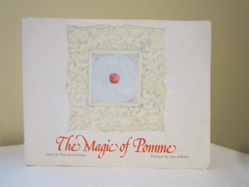 The Magic of Pomme 0943156033 Book Cover