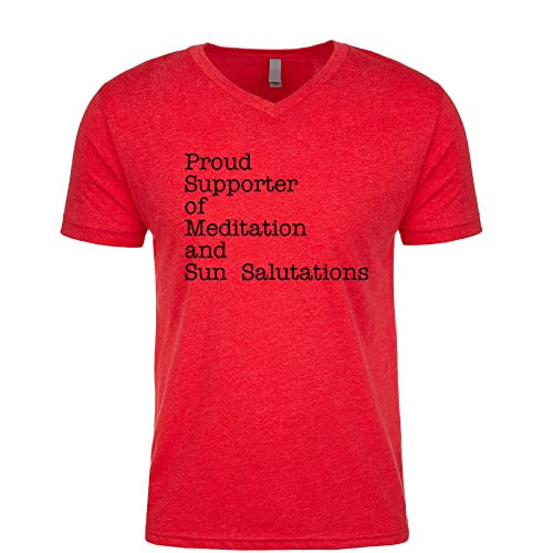 Proud Supporter of Meditation and Sun Salutations Men's V Neck T Shirt Red Small