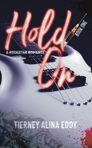 Hold On: A Rockstar Romance