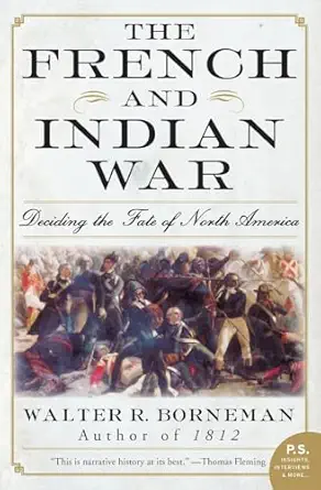 French Indian War Deciding America