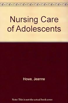 Hardcover Nursing Care of Adolescents Book