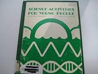 Science Activities for Young People (Explorations, 1) 0919952194 Book Cover