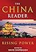 The China Reader: Rising Power