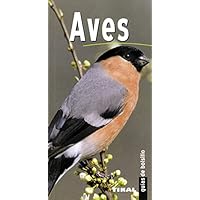 Aves(Guias De Bolsillo) (Guías De Bolsillo)
