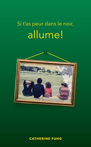 Si t’as peur dans le noir, Allume! Livre PDF Gratuit