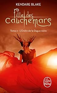 Book's Cover of L'Ordre de la dague noire (Fille des cauchemars, Tome 2)