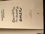 Frases do Livro Desculpa se Te Chamo de Amor