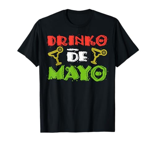 Camisa Drinko de Mayo para hombre y mujer, fiesta del Cinco de Mayo Camiseta