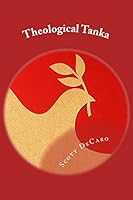 Theological Tanka 1519151837 Book Cover
