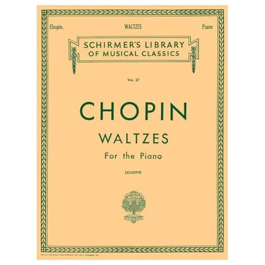 Frederic chopin : valses - piano: Schirmer Library of Classics Volume 27 Piano Solo