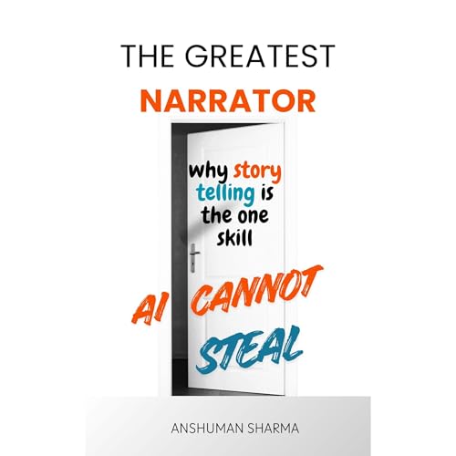 The Greatest Narrator Audiolibro Por Anshuman Sharma arte de portada