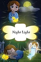 Sozo Key Faye and Spot: Night Light 0996163115 Book Cover