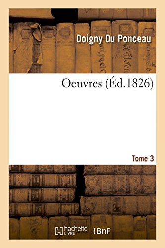 Oeuvres Tome 3 (Litterature) (French Edition)