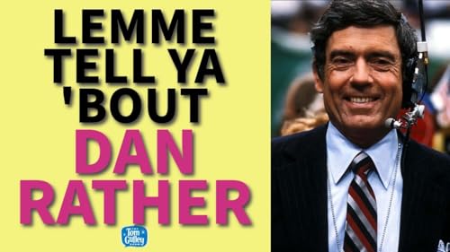 Dan Rather: The Voice That Defined American News