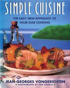 Hardcover Simple Cuisine: The Easy, New Approach to Four-Star Cooking Book