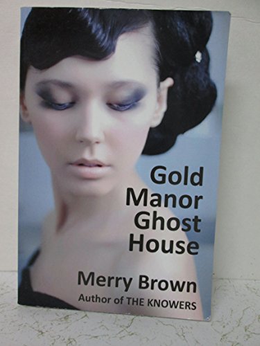 Gold Manor Ghost House (FOUR FAMILIES)