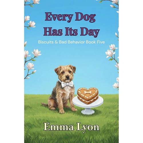 Every Dog Has Its Day Audiolibro Por Emma Lyon arte de portada