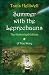 Summer with the Leprechauns: the authorized edition