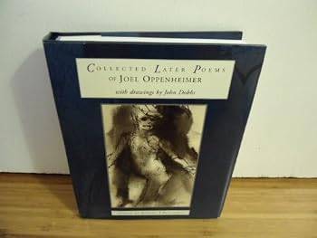 Hardcover Collected Later Poems of Joel Oppenheimer Book