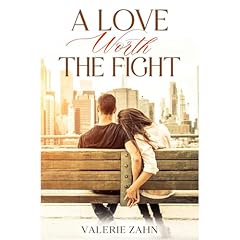 A Love Worth the Fight Audiolibro Por Valerie Zahn arte de portada